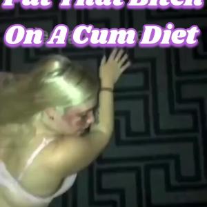 Preview thumbnail for Put that bitch on a piss and cum diet  image